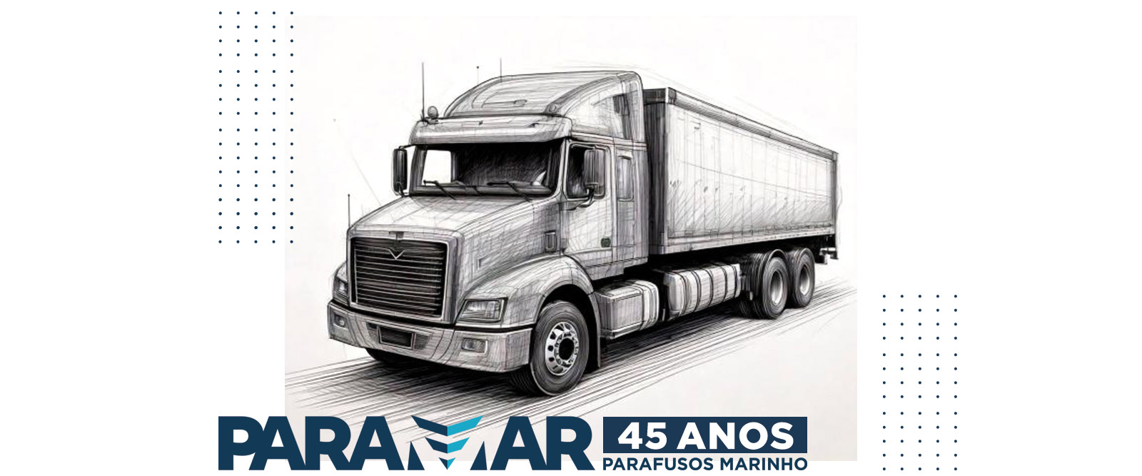 Paramar 46 anos — distribuidora de parafusos e peças para linha pesada